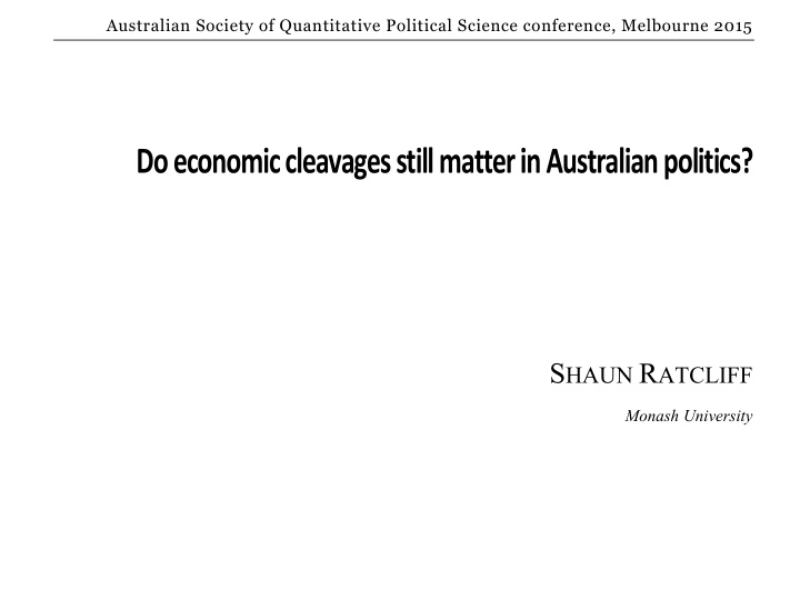 traditional view of politics as a function of deciding