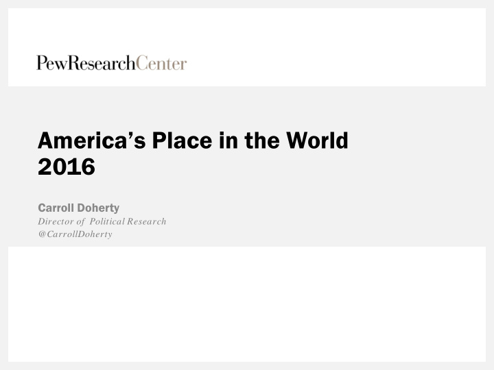 america s place in the world 2016