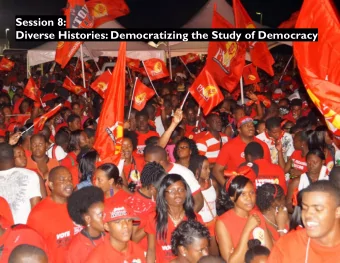 Session 8:  Diverse Histories: Democratizing the Study of Democracy  1  INTRODUCTION  multiple,