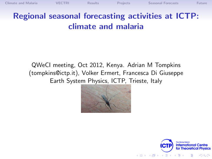 regional seasonal forecasting activities at ictp climate