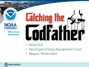 Newport, Rhode Island  U.S. Commercial Fisheries  New England Landings  $1.36B  Maine - ($633M)