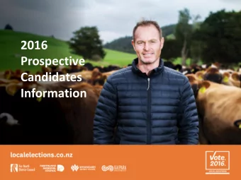 2016  Prospective  Candidates  Information  What are we doing today  Northland Regional Council