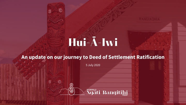 an update on our journey to deed of settlement