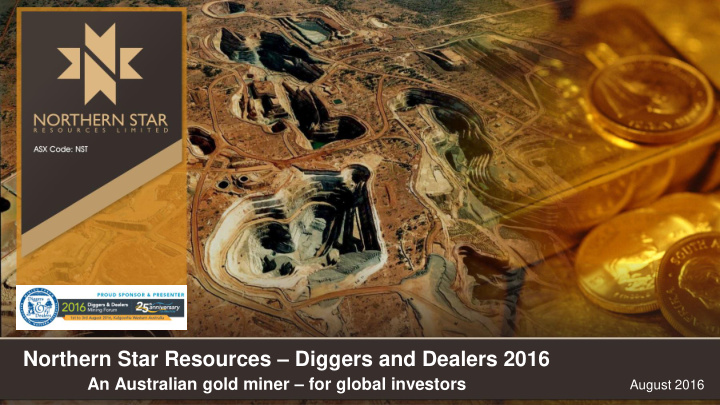 northern star resources diggers and dealers 2016