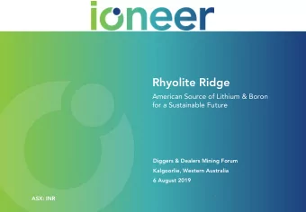 Rhyolite Ridge  American Source of Lithium &amp; Boron  for a Sustainable Future  Diggers &amp;