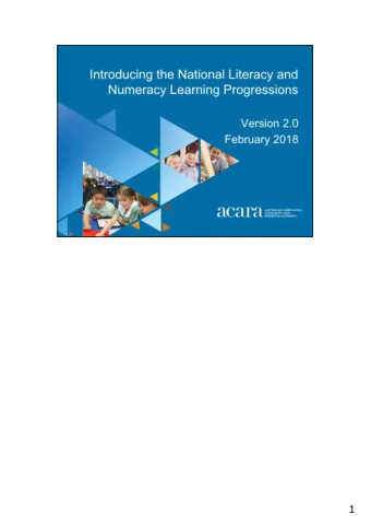 1  2  The NLANLP (Progressions) were approved in December 2017 and published in  January 2018 as a