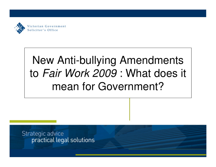 new anti bullying amendments to fair work 2009 what does