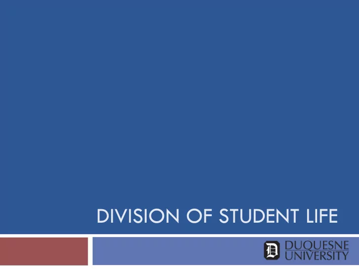 division of student life student life division