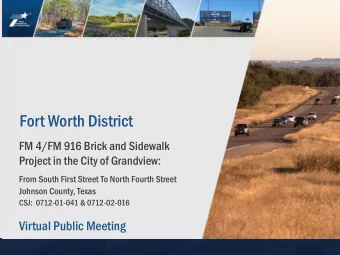 Fort Worth District  FM 4/FM 916 Brick and Sidewalk  Project in the City of Grandview:  From South