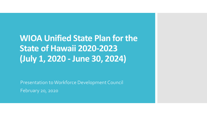 wioa unified state plan for the state of hawaii 2020 2023