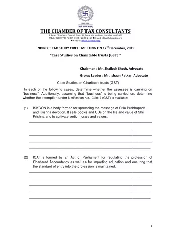THE CHAMBER OF TAX CONSULTANTS  3, Rewa Chambers, Ground Floor, 31, New Marine Lines, Mumbai - 400