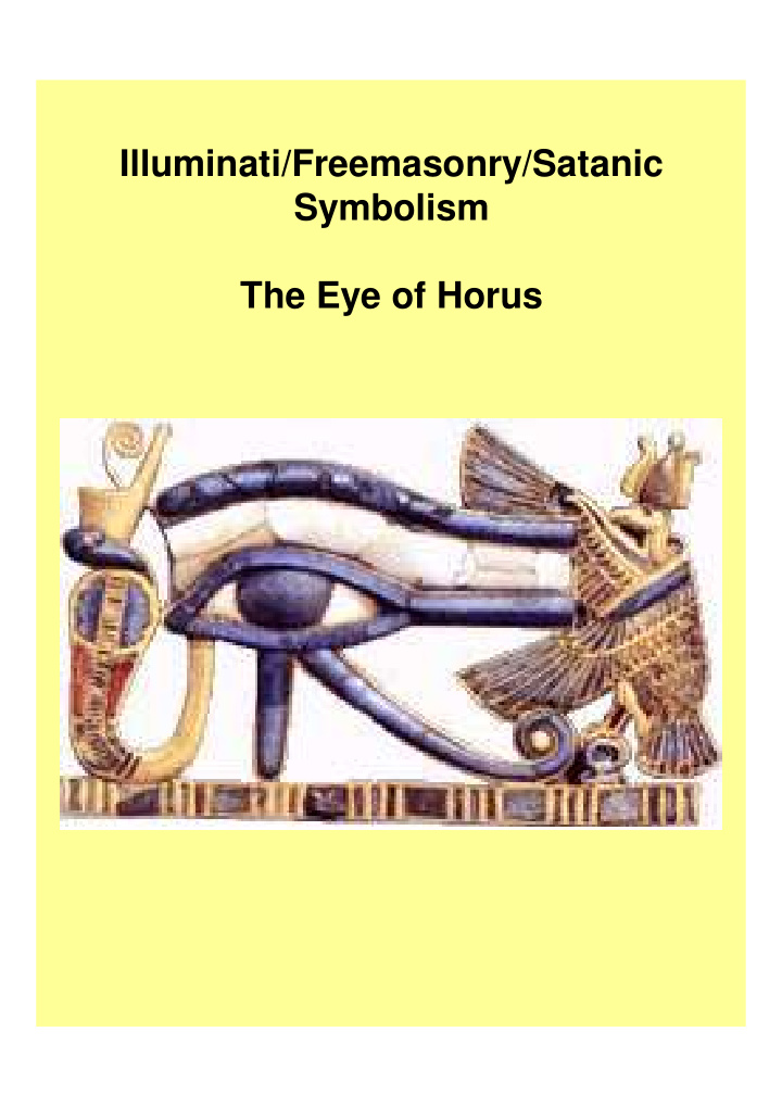 illuminati freemasonry satanic symbolism the eye of horus