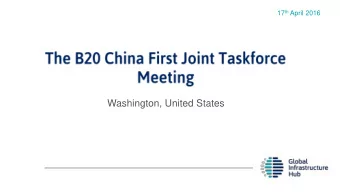 Washington, United States  The cross over between past and present B20 Infrastructure Taskforces