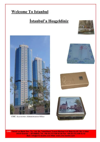 Welcome To Istanbul  stanbula Ho  geldiniz  CHIC Accessories Administration Office CHIC