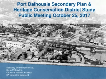 Port Dalhousie Secondary Plan &amp;  Heritage Conservation District Study Public Meeting October