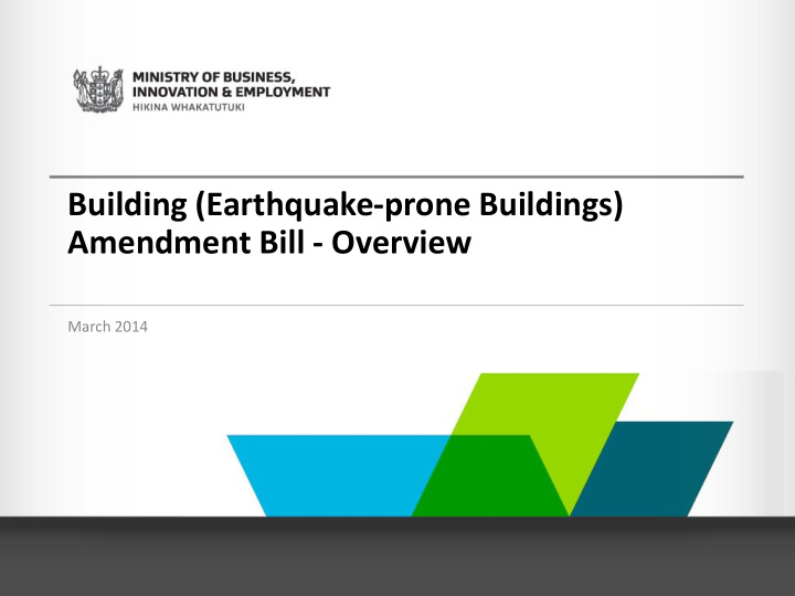 building earthquake prone buildings amendment bill