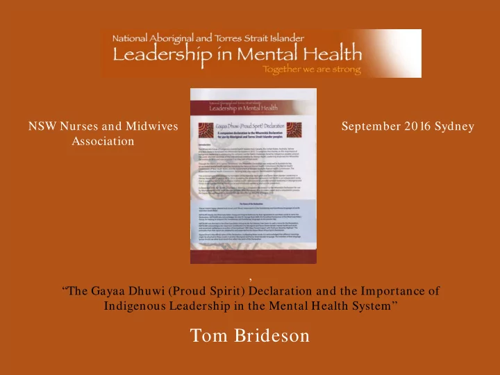 the gayaa dhuwi proud spirit declaration and the