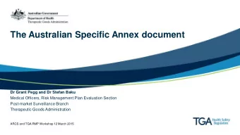 The Australian Specific Annex document  Dr Grant Pegg and Dr Stefan Baku  Medical Officers, Risk
