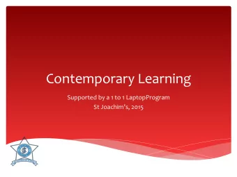 Contemporary  Learning    Supported  by  a  1  to  1  LaptopProgram