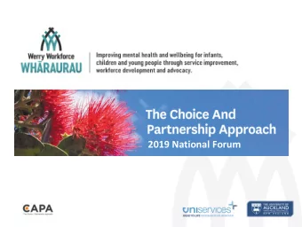 2019 National Forum  &quot;Anake, kihai koe e hoe te waka  Ki te mahia te neketanga o te  moana, he