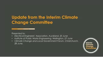 Change Committee  Presented to: Electrical Engineers Association, Auckland, 25 June