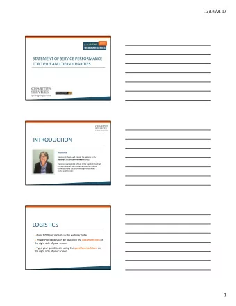 INTRODUCTION WELCOME Francesca Ephraim will present the webinar on the Statement of Service