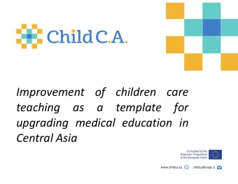 Improvement  of  children  care  teaching  as  a  template  for  upgrading medical education in