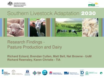 Research Findings -  Pasture Production and Dairy  Richard Eckard, Brendan Cullen, Matt Bell, Nat