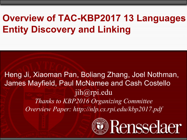 overview of tac kbp2017 13 languages entity discovery and