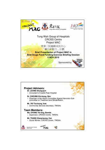 Tung Wah Group of Hospitals  CROSS Centre  Project MAC