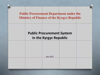 Public Procurement System  in the Kyrgyz Republic  Kiev 2017  Legislation of the Kyrgyz Republic on
