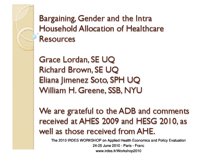 the 2010 irdes workshop on applied health economics and