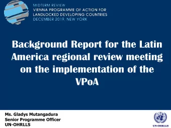 Background Report for the Latin  America regional review meeting  on the implementation of the