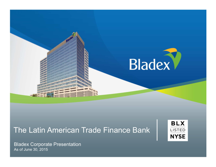 the latin american trade finance bank
