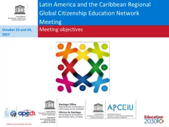 Latin America and the Caribbean Regional  Global Citizenship Education Network  Meeting  Meeting