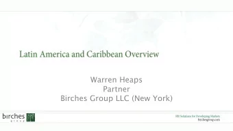 Birches Group LLC (New York)  Introductions  Brief Overview of Latin America &amp; Caribbean