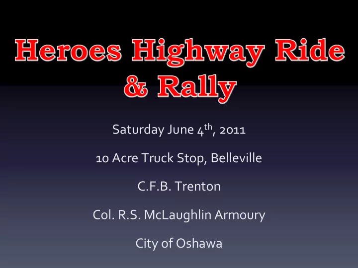 saturday june 4 th 2011 10 acre truck stop belleville c f