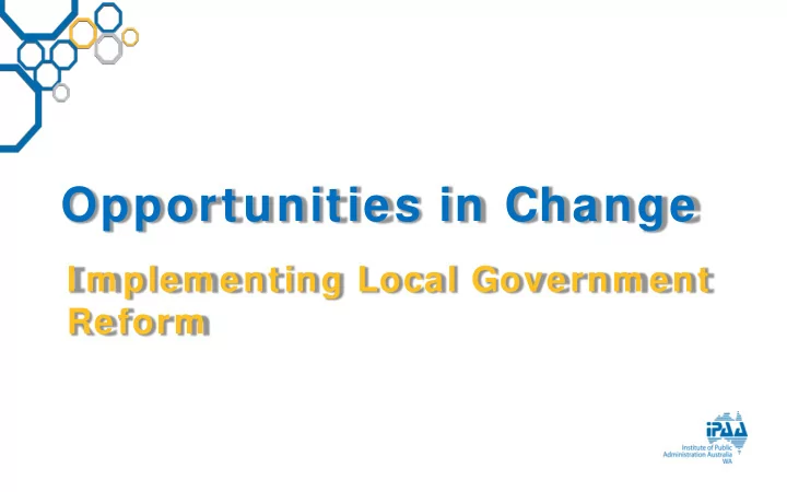 opportunities in change