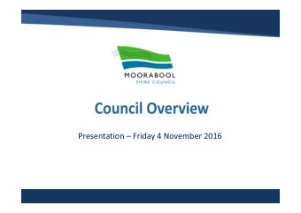 Presentation  Friday 4 November 2016  Councillors  Mayor  Council  Council staff