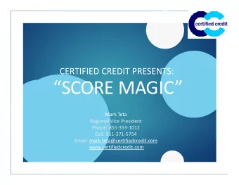 SCORE MAGIC  Mark Teta  Regional Vice President  Phone: 855-353-1012  Cell: 561-371-5754
