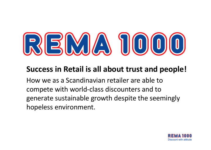 success in retail is all about trust and people