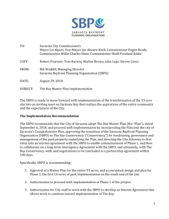 TO:  Sarasota City Commissioners  Mayor Liz Alpert, Vice-Mayor Jen Ahearn-Koch, Commissioner Hagen