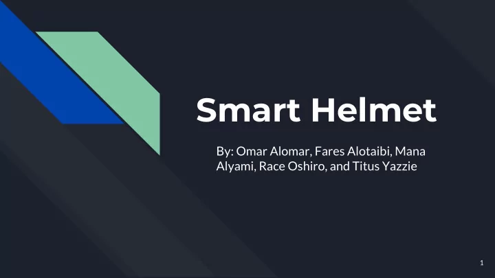 smart helmet