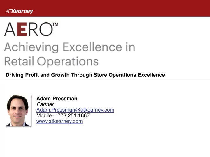 driving profit and growth through store operations