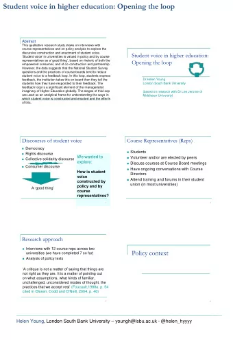 Student voice in higher education: Opening the loop  Abstract  This qualitative research study