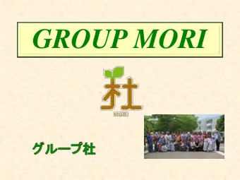 GROUP MORI  MORI Room will start from October 17 th , Monday and  opens on Mondays and Thursdays