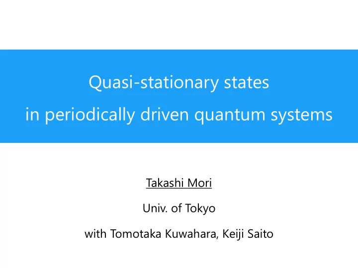 quasi stationary states