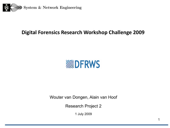 digital forensics research workshop challenge 2009