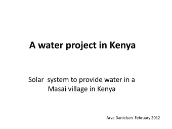 A water project in Kenya  Solar  system to provide water in a  Masai village in Kenya  Arve