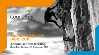 For personal use only  CountPlus Limited  (ASX: CUP)  Annual General Meeting  CountPlus Limited I